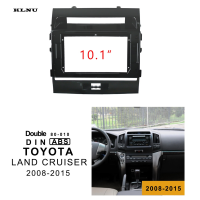 ป้ายวิทยุติดรถยนต์ KLNU สำหรับ Toyota Land Cruiser 2008-2015 10.1นิ้วกรอบแอนดรอยด์2Din แผงสเตอริโอเครื่องเล่น MP5