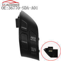 36770SDAA01ใหม่ขวาพวงมาลัย Cruise Control Switch สำหรับ Honda Accord 2003 2004