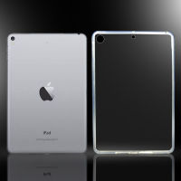 ?????.?เคสใส ไอแพด มินิ5 รุ่นหลังนิ่ม Tpu Soft Case For iPad Mini5 (7.9") Clear