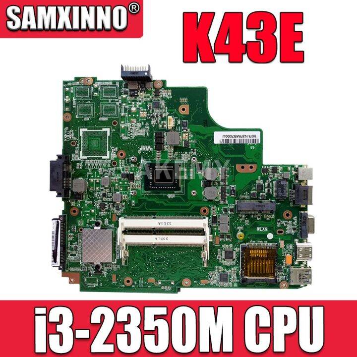 K43E Motherboard with i3 CPU For ASUS A43E P43E K43E K43SD Laptop