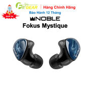 Tai nghe Truewireless Noble FoKus Mystique Chính Hãng