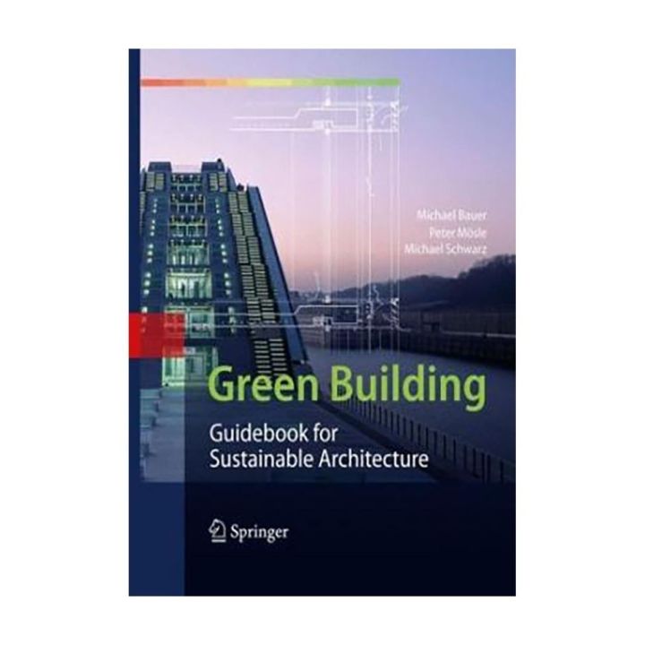 คู่มือการสร้างสีเขียวเพื่อสถาปัตยกรรมที่ยั่งยืน