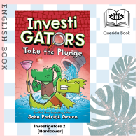 [Querida] หนังสือภาษาอังกฤษ Investigators 2 : Take the Plunge (Investigators) [Hardcover] by John Patrick Green