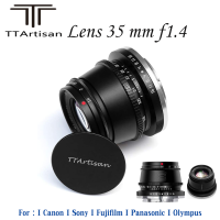 TTartisan 35 mm F1.4 lens for APS-C mirrorless Camera Canon I Sony I Panasonic I Plympus