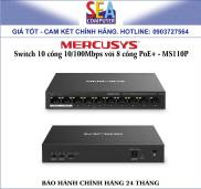 Mercusys Switch 10 cổng 10 100Mbps với 8 cổng PoE+ MS110P