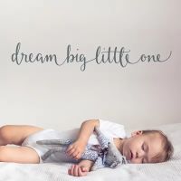 Dream Big Little One Quote Wall Sticker Baby Nursery Kids Room Inspirational Motivational Quote Vinyl Wall Decal Bedroom P30