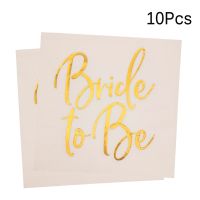 10pcs Gold Bride To Be Disposable Paper Napkin Bridal Shower Bachelorette Hen Night Party Bridesmaid Wedding Decoration Supplies