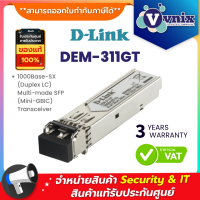 DEM-311GT D-link 1000Base-SX (Duplex LC) Multi-mode SFP (Mini-GBIC) Transceive By Vnix Group