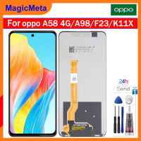 MagicMeta หน้าจอ LCD 6.72นิ้วของแท้สำหรับ A58 OPPO 4G/A98/F23/K11X CPH2577 CPH2529 CPH2527จอแสดงผล LCD แบบสัมผัสหน้าจอประกอบหน้าจอ LCD อะไหล่สำหรับ OPPO A58 4G A98 F23หน้าจอ K11X