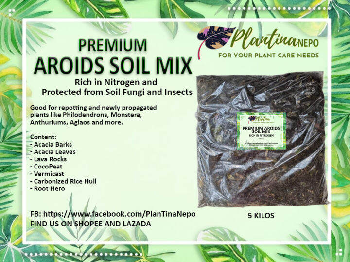 PREMIUM AROIDS SOIL MIX 5kls Lazada PH