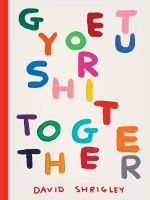 หนังสืออังกฤษใหม่ Get Your Shit Together [Hardcover]