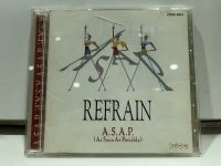 1   CD  MUSIC  ซีดีเพลง   REFRAIN   A.S.A.P.  AS SOON AS POSSIBLE     (G8F69)