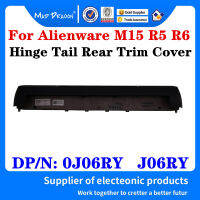 J06RY AM36U000410 GDP50สำหรับ Alienware M15 0J06RY แล็ปท็อปบานพับหางด้านหลังฝาครอบ Air outlet ฝาครอบด้านหลังหมวก SUB ASSY