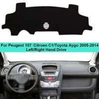 รถภายในแดชบอร์ดปก Dash Mat พรมเคปเบาะสำหรับเปอโยต์107ซีตรอง C1โตโยต้า Aygo 2005 - 2014 LHD RHD รถจัดแต่งทรงผม