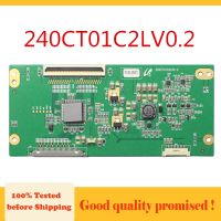 2023 Gratis Ongkir Tcon Board 240CT01C2LV0.2 Logic Board 240CT01C2LV0 2 Papan Ujian ทีวีแผงวงจรของแท้ T-Con Board T-Con Card