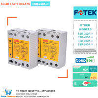 FOTEK โมดูลโซลิดสเตทรีเลย์25A ไฟฟ้ากระแสตรงอินพุต AC 90-480VAC ESR-25DA-H การถ่ายทอดแบบโซลิดสเตทสามเฟส