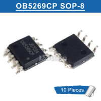 10Pcs OB5269CP 0B5269CP SOP-8 OB5269 OB5269CPA 0B5269CPA SOP8 SOP SMDใหม่