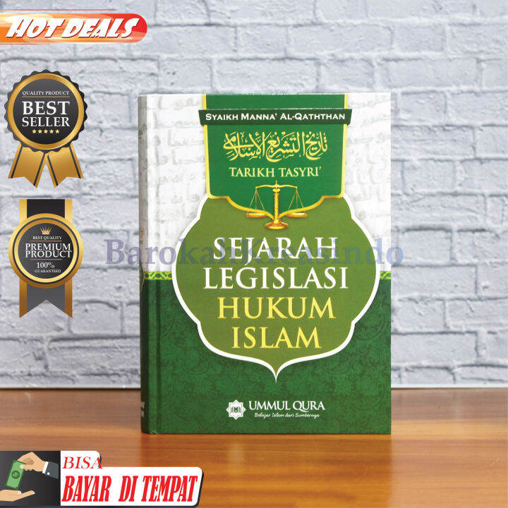 Buku Islami, Sejarah Legislasi Hukum Islam - Tarikh Tasyri - Syekh ...