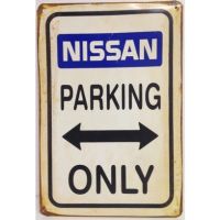 Nissan Parking Only Vintage Retro Tin Metal Sign Plaque Garage Home Pub Studio(Contact seller, free custom pattern)