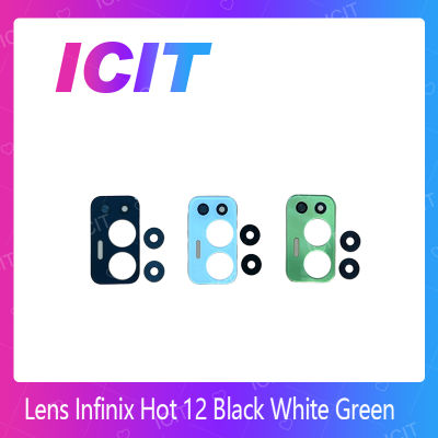 Infinix Hot 12 อะไหล่เลนกล้อง กระจกเลนส์กล้อง กระจกกล้องหลัง Camera Lens (ได้1ชิ้นค่ะ) สินค้าพร้อมส่ง คุณภาพดี อะไหล่มือถือ (ส่งจากไทย) ICIT 2020
