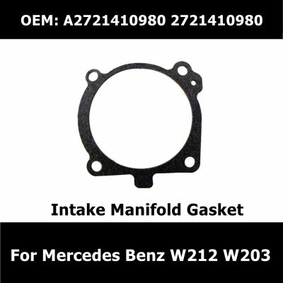 A2721410980 2721410980 Intake Manifold Gasket For Mercedes Benz W212 W203 W204 W211 Car Essories