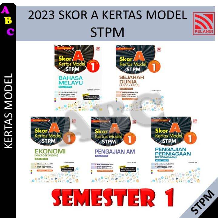 2023 Kertas Model Skor A Kertas Model Stpm Semester 1 Pelangi Lazada