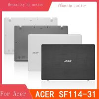 ต้นฉบับ Acer Swift 1 SF114-31 A เชลล์ D ปกหลังด้านล่างโน๊ตบุ๊คแล็ปท็อปกรอบกลับกรณีเชลล์ด้านหน้าปก Palmrest