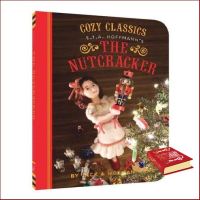 Yes, Yes, Yes ! &amp;gt;&amp;gt;&amp;gt;&amp;gt; หนังสือ Cozy Classics : The Nutcracker : 9781452152486