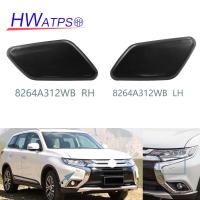 HWATPS สำหรับ Mitsubishi Outlander 2.4L 3.0L 2016-2019 8264A311WB LH 8264A312WB RH L &amp; R ฝาปิดหัวฉีดสเปรย์ตัวล้างโคมหน้ารถยนต์