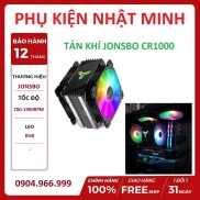 Tản nhiệt khí CPU Jonsbo CR-1000 RGB nâng tầm đẳng cấp PC của bạn hàng