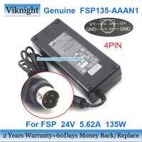 อะแดปเตอร์ Fsp FSP135-AAAN1ของแท้ที่ชาร์จแหล่งจ่ายไฟ Ac 24V 5.62A 135W สำหรับ9NA1350101ที่4pin การรับประกันสองปี