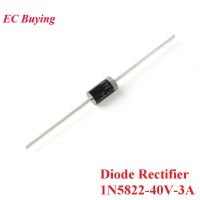 【✲High Quality✲】 ganfengsu3936969 1n5822 Do-201ad วงจรไดโอดชอทท์กี้ Rectifier 40V 3a