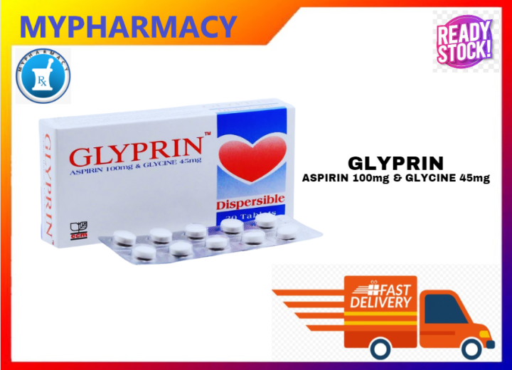 GLYPRIN (ASPIRIN 100MG & GLYCINE 45MG) 30 Tablets Lazada