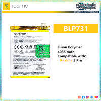 แบตเตอรี่ Battery for Realme 5 Pro RMX1971 BLP731 + ฟรีไขควง/ ประกัน6 เดือน