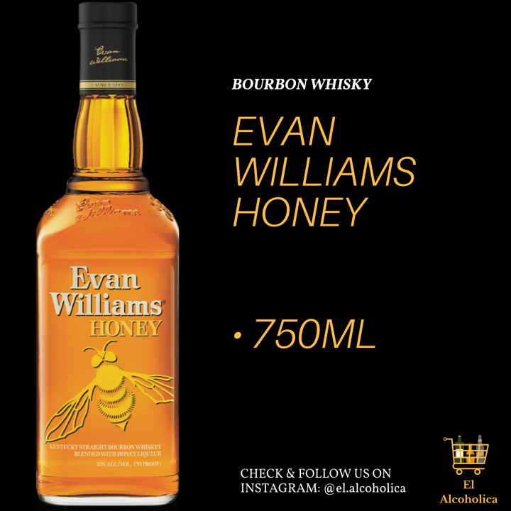 Evan Williams Honey 750ml Lazada PH