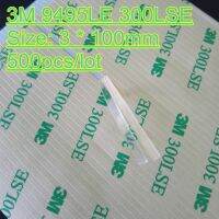 3M 9495LE 300LSE Strong Adhesion 3X100mm Clear Double Sided Sticky Tape for Mobile phones Touch Screen LCD Display Frame