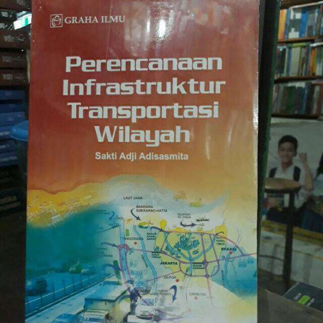 Perencanaan Infrastruktur Transportasi Wilayah. | Lazada Indonesia