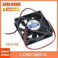 ของแท้ใหม่สำหรับ LC6015MS14 14V 0.15A 6015 6CM 2-Wire Power Cooling Fan