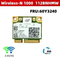 For Lenovo Intel Wireless-N 1000 112BNHMW 300Mbps Wifi Mini PCIe Card 802.11b/g/n 60Y3240 for IBM Thinkpad L410 L510 SL510 X201