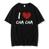 I Love Cha Cha Tshirt Men Vintage Hip Hop T-shirt Short Sleeve Man Cartoon Manga T Shirt Unisex Fashion OversizedTees