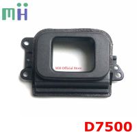 NEW For Nikon D7500 Eyepiece Eyecup Cover Viewfinder Case Shell Eye Cup Camera Replacement Unit Repair Spare Part