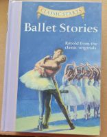 Classic start Ballet Stories เหมาะสำหรับน้องที่อ่านเองได้แล้ว