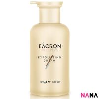 Eaoron Exfoliating Cream 330g (Delivery Time: 5-10 Days)