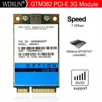 เริ่มต้นปลดล็อคตัวเลือก GTM382 PCI-E 7.2Mbps โมเด็ม WWAN GTM 382 GPS 3G WWAN HSDPA MO0401 MO0407