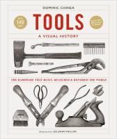 หนังสืออังกฤษใหม่ Tools a Visual History : The Hardware that Built, Measured and Repaired the World [Hardcover]