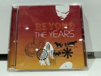 1   CD  MUSIC  ซีดีเพลง    THE YEARS   BEYOND   (B4H19)