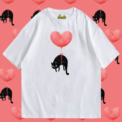 (เสื้อเฮีย) เสื้อ หัวใจลูกโป่งและแมว ผ้า Cotton 100 % ผ้าSOFT Cotton T-shirt