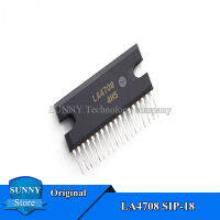 1Pcs Original LA4708 SIP-18 LA4708N SIP18เครื่องขยายเสียงใหม่เดิม