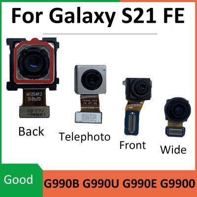 ต้นฉบับด้านหลัง Ultrawide Telephoto กล้องด้านหน้า Flex Cable สําหรับ Samsung Galaxy S21 FE G9900 G990E G990B G990U 5G