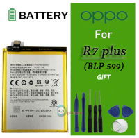 Battery  OPPO R7 Plusแบต R7 plus/R7plus/BLP599 แบตเตอรี่ battery oppo R7 plus/R7plus(BLP599) มีประกัน 3 เดือน